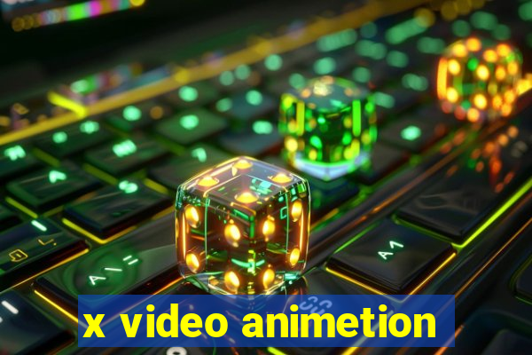 x video animetion